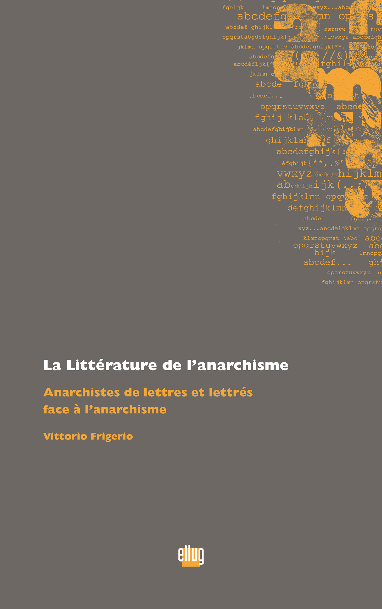 Couverture Littérature de l'anarchisme