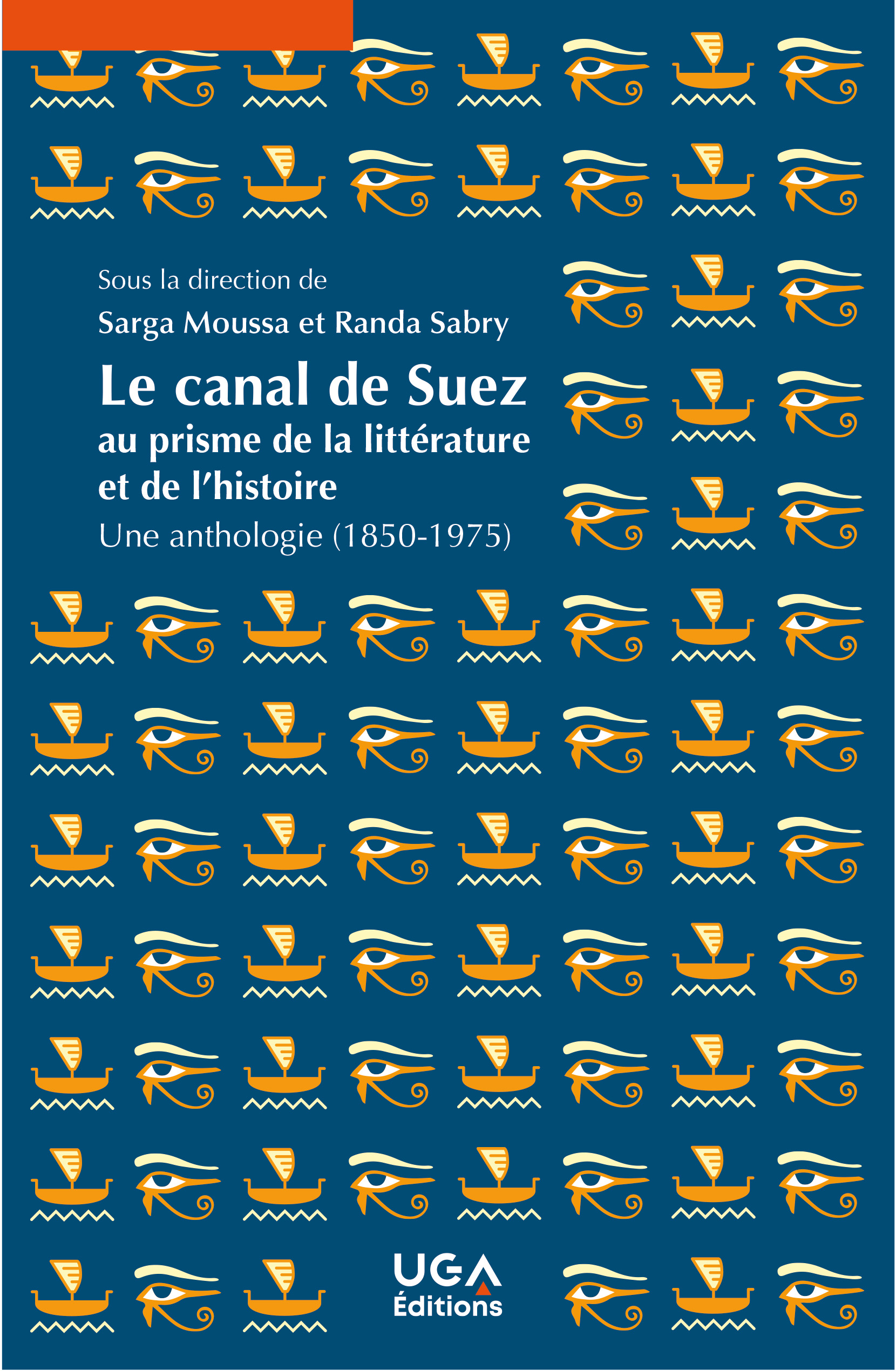 Le canal de Suez au prisme de la littérature et de l’histoire