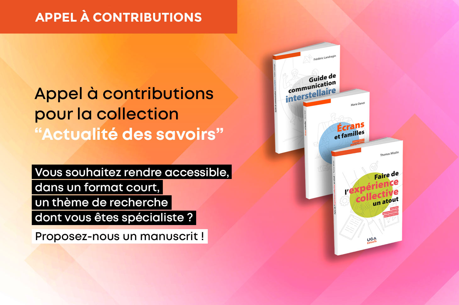 Appel à contributions pour la collection “Actualité des savoirs”