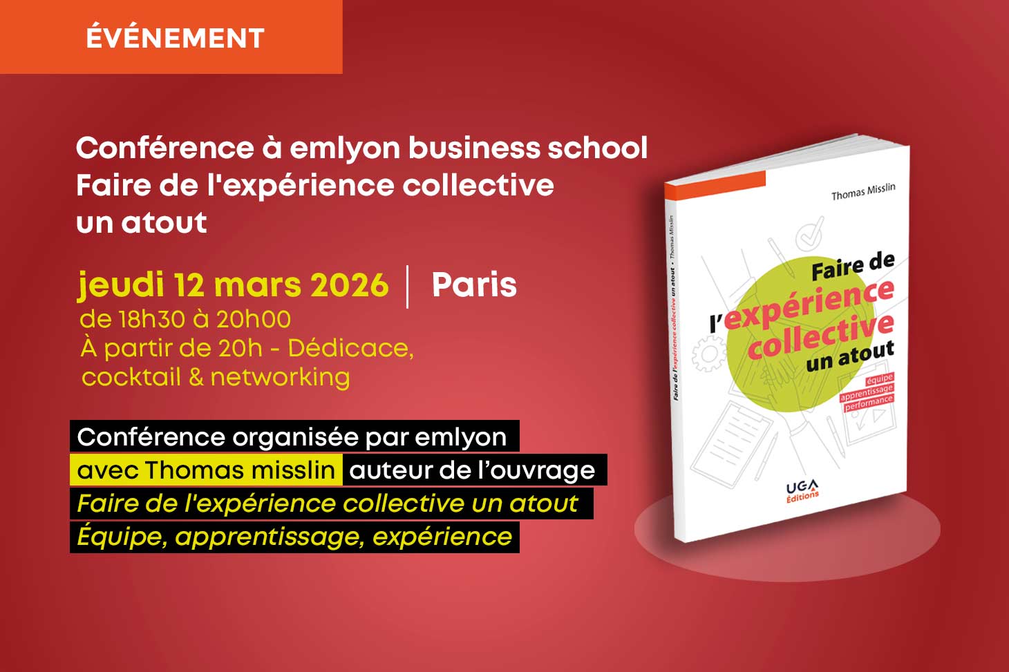 Conférence emlyon business school (Paris) - Faire de l'expérience collective un atout