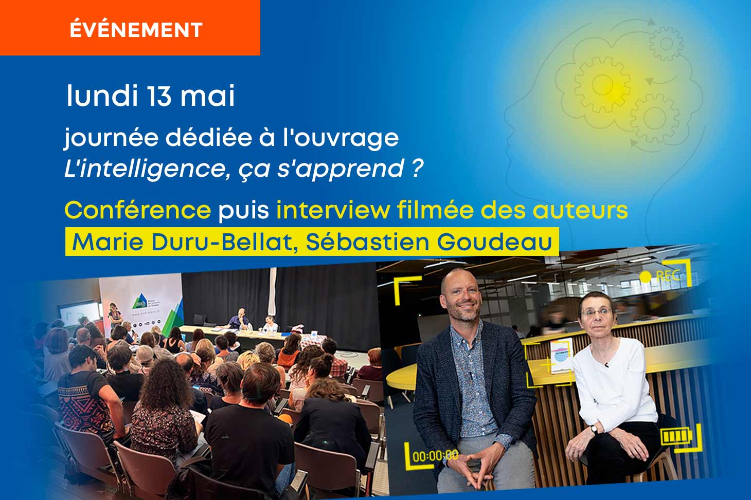 UGA Éditions reçoit les auteurs de "L'intelligence, ça s'apprend ?" 
