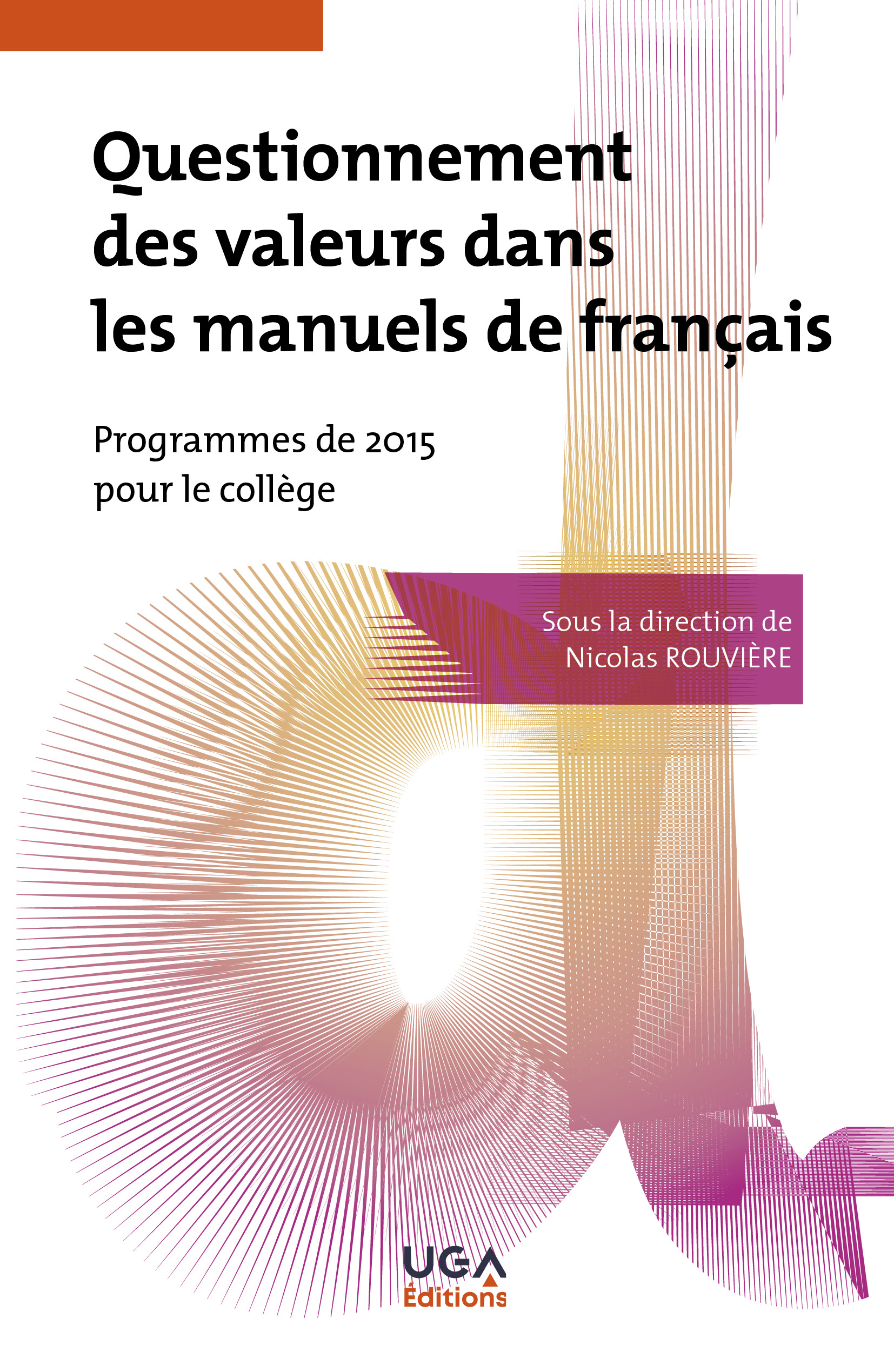 Questionnement des valeurs dans les manuels de français